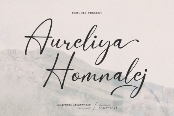 Aureliya Homnalej: The Ultimate Guide to Using a Dainty and Elegant Script Font