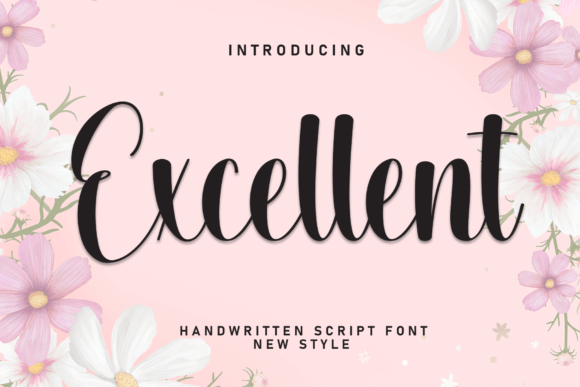 Excellent and Excellent: The Handwritten Font That Brings Effortless Elegance to Your Creative Projects