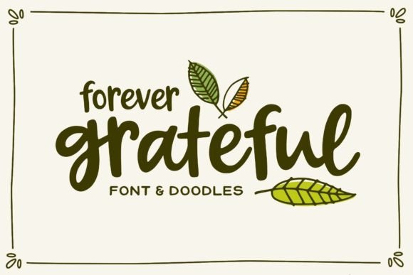 Forever Grateful: A Hand-Drawn Script for Creative Projects