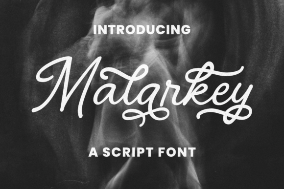 Malarkey: A Timeless Script for Modern Branding