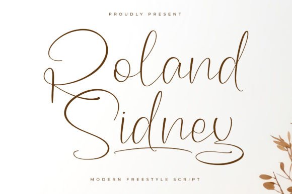 Roland Sidney: The Luxury Script for Modern Branding