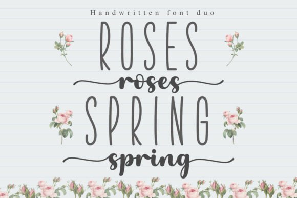 Roses Spring Duo: A Balanced Fusion of Script and Sans for Modern Design